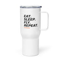 FPV1 Travel Mug 25oz - Eat. Sleep. Fly. Repeat. (handle on right)